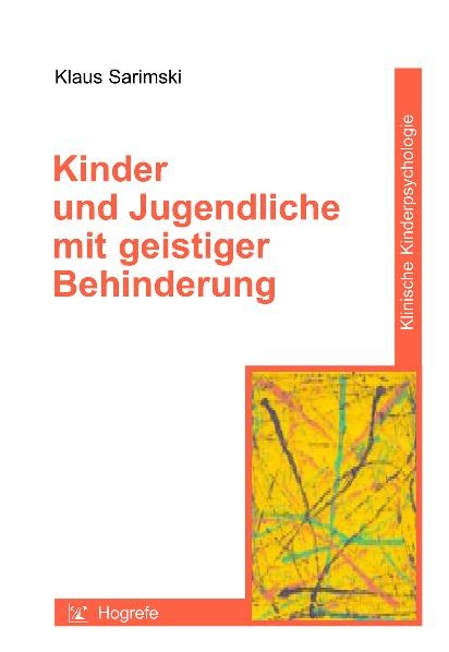 Kinder und Jugendliche mit geistiger Behinderung -  Klaus Sarimski