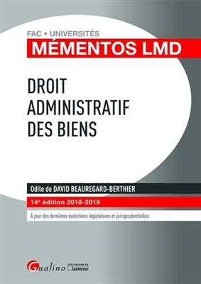 Droit administratif des biens : 2018-2019 - Odile de (1967-....) David Beauregard-Berthier