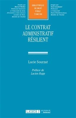 Le contrat administratif résilient - Lucie Sourzat