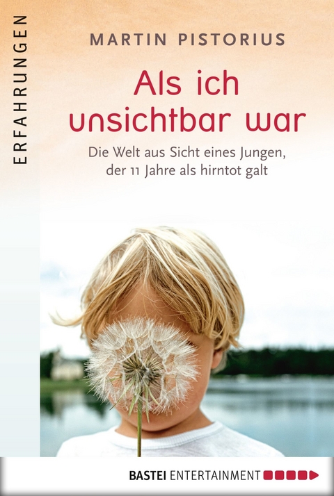 Als ich unsichtbar war -  Martin Pistorius