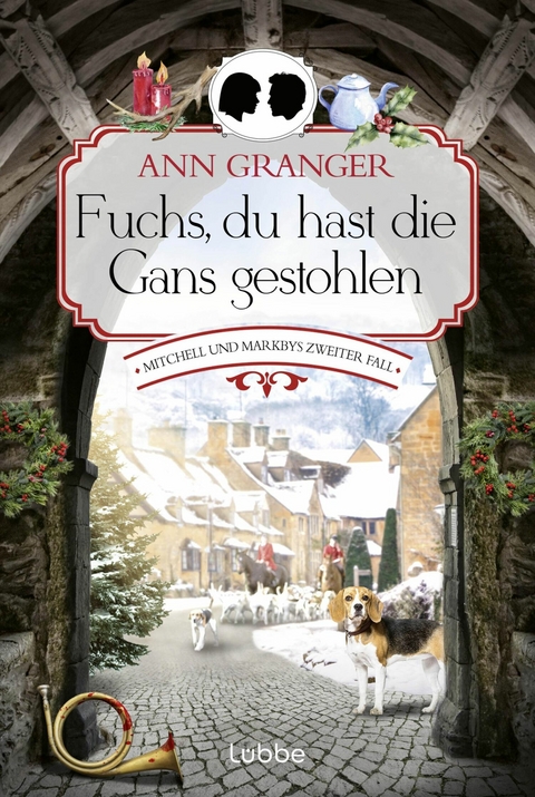 Fuchs, du hast die Gans gestohlen - Ann Granger