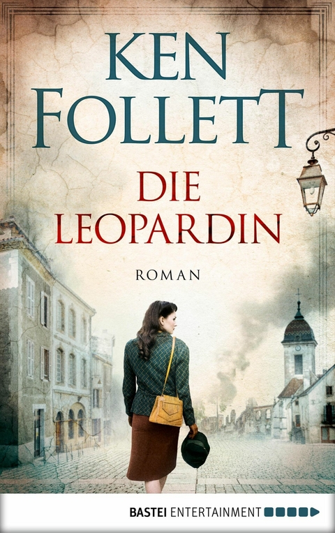 Die Leopardin -  Ken Follett