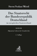Das Staatsrecht der Bundesrepublik Deutschland im europäischen Staatenverbund - 