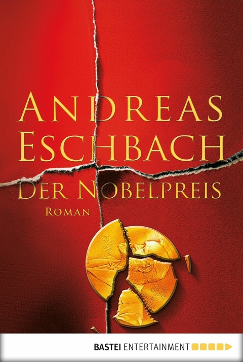 Der Nobelpreis -  Andreas Eschbach