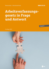 Arbeitsverfassungsgesetz in Frage und Anwort - Kallab, Thomas; Hruska-Frank, Silvia