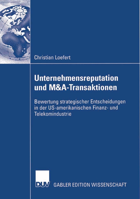 Unternehmensreputation und M&A-Transaktionen - Christian Loefert