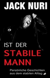 Ist der stabile Mann - Jack Nuri