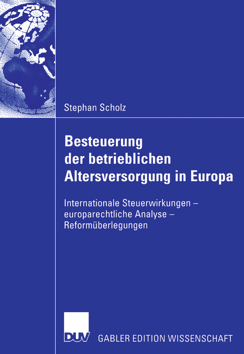 Besteuerung der betrieblichen Altersversorgung in Europa - Stephan Scholz