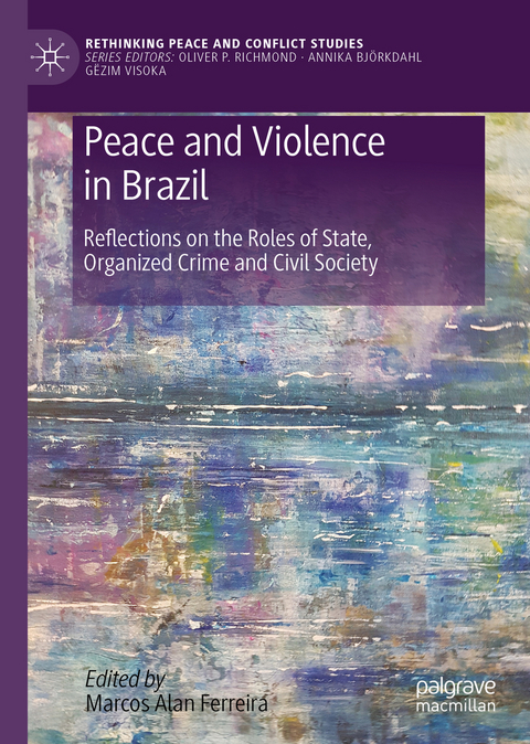 Peace and Violence in Brazil - 