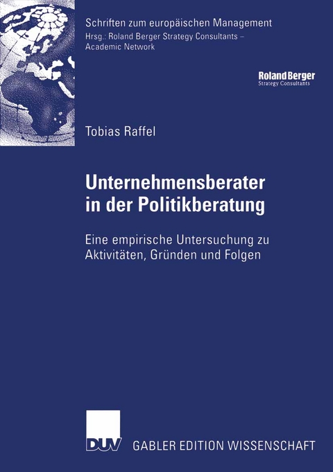 Unternehmensberater in der Politikberatung - Tobias Raffel