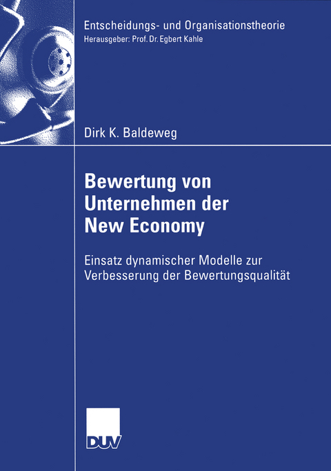 Bewertung von Unternehmen der New Economy - Dirk Baldeweg