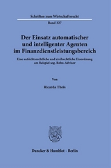 Der Einsatz automatischer und intelligenter Agenten im Finanzdienstleistungsbereich. - Ricarda Theis