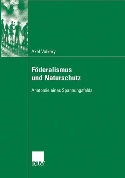Föderalismus und Naturschutz - Axel Volkery
