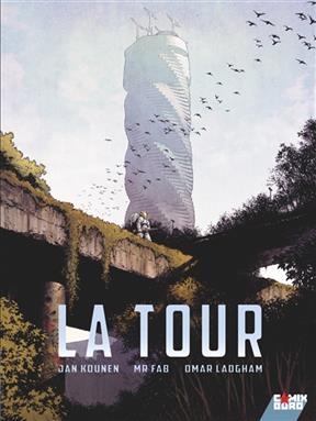 La tour. Vol. 1 - Jan Kounen, Omar Ladgham,  Mr Fab