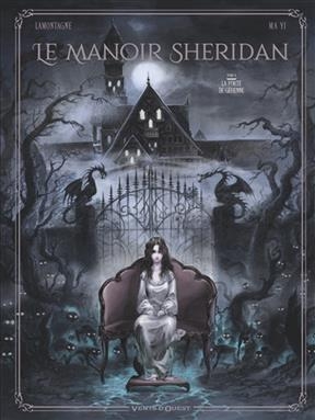 Le manoir Sheridan. Vol. 1. La porte de Géhenne - Jacques Lamontagne, Yi Ma