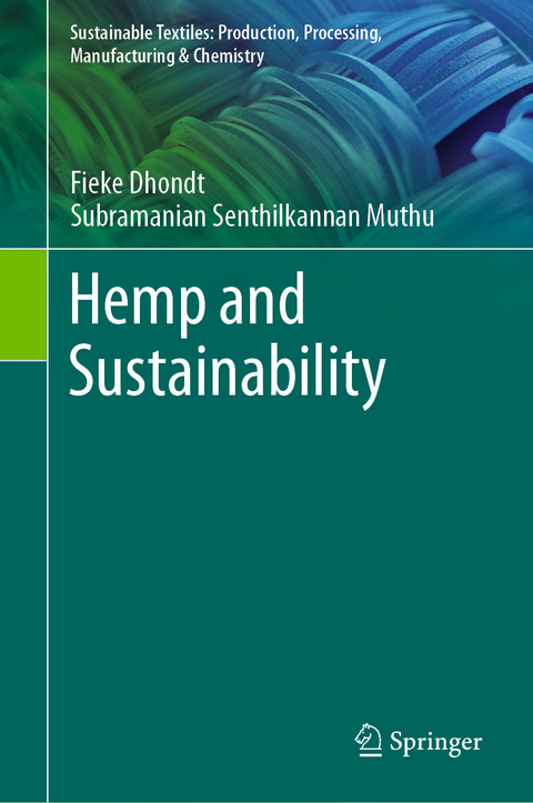 Hemp and Sustainability - Fieke Dhondt, Subramanian Senthilkannan Muthu