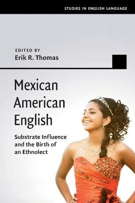 Mexican American English - 