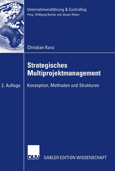 Strategisches Multiprojektmanagement - Christian Kunz