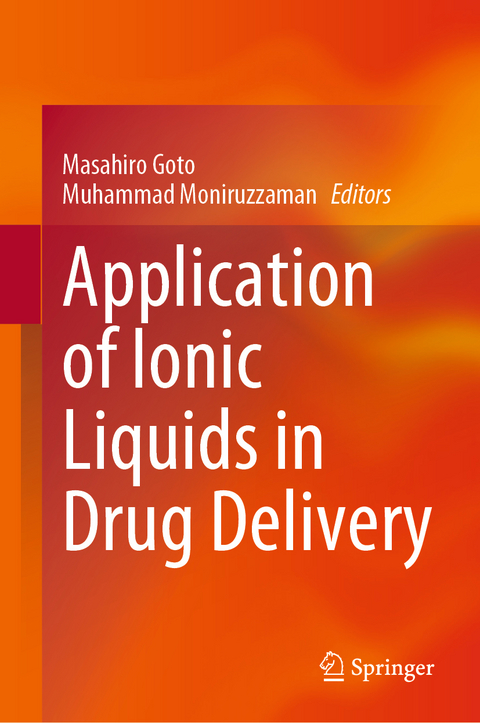 Application of Ionic Liquids in Drug Delivery - 
