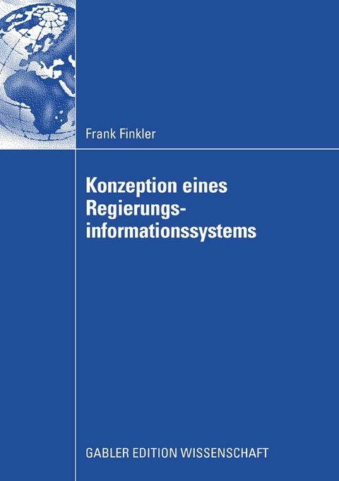 Konzeption eines Regierungsinformationssystems - Frank Finkler