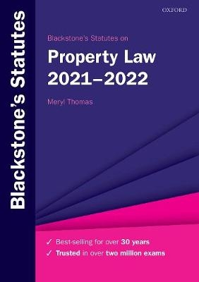 Blackstone's Statutes on Property Law 2021-2022 - 