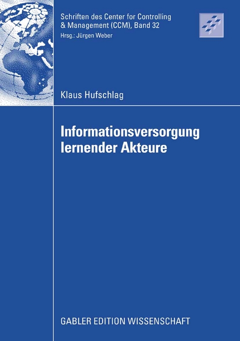 Informationsversorgung lernender Akteure - Klaus Hufschlag