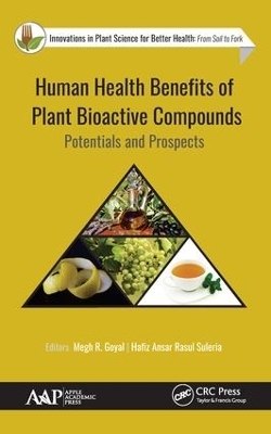 Human Health Benefits of Plant Bioactive Compounds - 