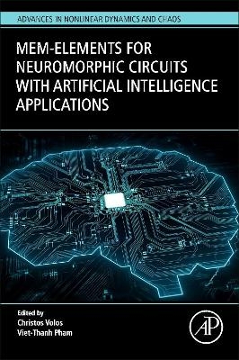 Mem-elements for Neuromorphic Circuits with Artificial Intelligence Applications - 