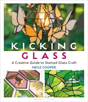 Kicking Glass - Neile Cooper