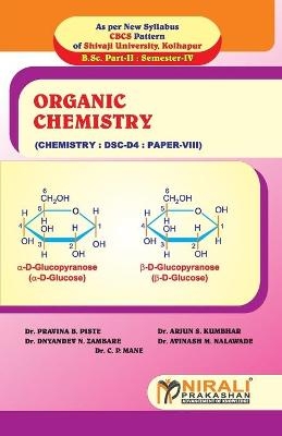 ORGANIC CHEMISTRY (Paper VIII - Dr Pravinab Piste