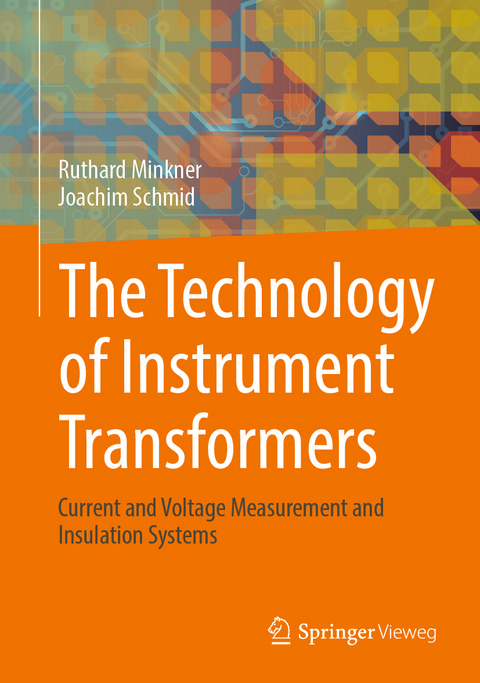 The Technology of Instrument Transformers - Ruthard Minkner, Joachim Schmid