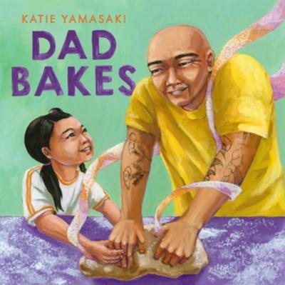 Dad Bakes - Katie Yamasaki