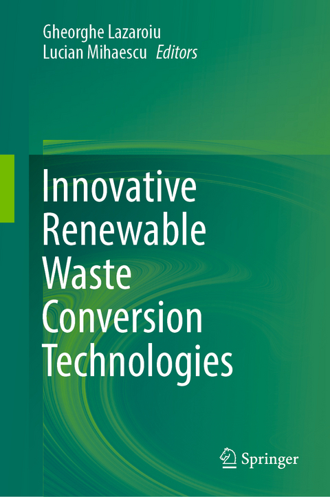 Innovative Renewable Waste Conversion Technologies - 