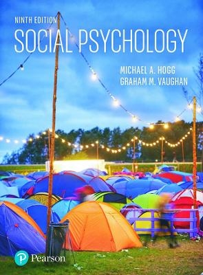 Social Psychology - Michael Hogg, Graham Vaughan