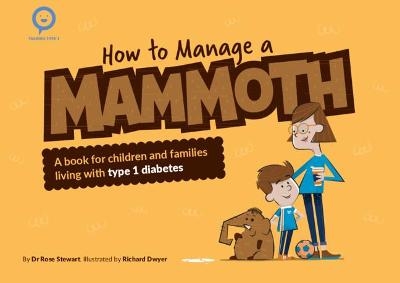How to Manage a Mammoth - Rose Stewart