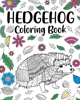 Hedgehog Coloring Book -  Paperland