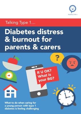 Diabetes Distress and Burnout for Parents and Carers - Rose Stewart