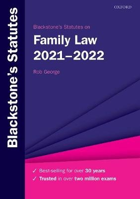 Blackstone's Statutes on Family Law 2021-2022 - 