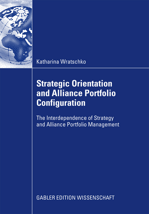 Strategic Orientation and Alliance Portfolio Configuration - Katharina Wratschko