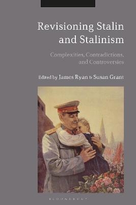 Revisioning Stalin and Stalinism - 
