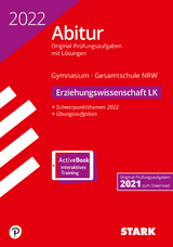 STARK Abiturprüfung NRW 2022 - Erziehungswissenschaft LK - 