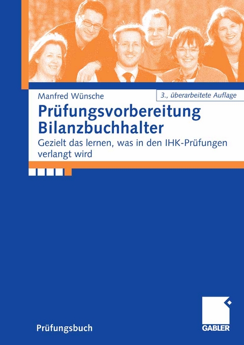 Prüfungsvorbereitung Bilanzbuchhalter - Manfred Wünsche