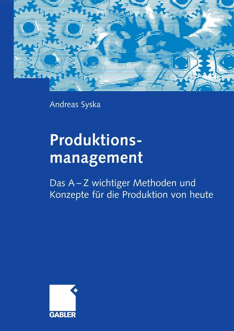 Produktionsmanagement -  Andreas Syska