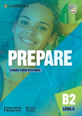 Prepare Level 6 Student's Book with eBook - James Styring, Nicholas Tims