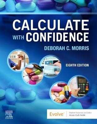 Calculate with Confidence - Deborah C. Morris