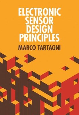 Electronic Sensor Design Principles - Marco Tartagni