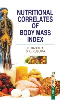 Nutritional Correlates of Body Mass Index - B. Babitha