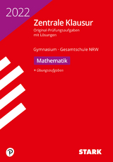 STARK Zentrale Klausur Gymnasium NRW 2022 - Mathematik