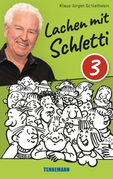 Lachen mit Schletti 3 - Klaus-Jürgen Schlettwein