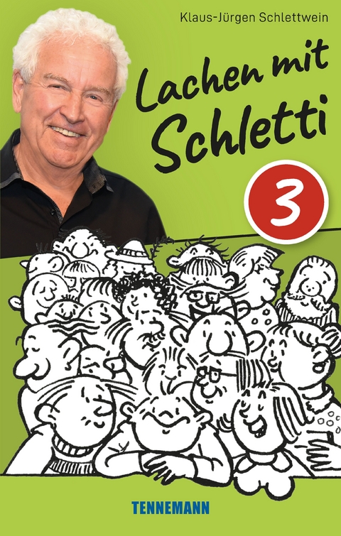 Lachen mit Schletti 3 - Klaus-Jürgen Schlettwein